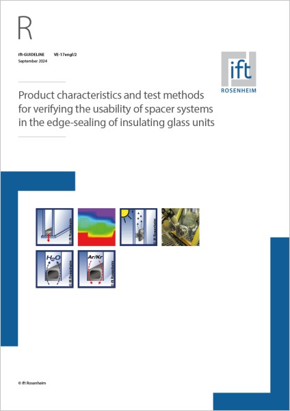 ift Guideline VE-17engl/2 Prod. charact. + test methods f. verifying the usability of spacer systems