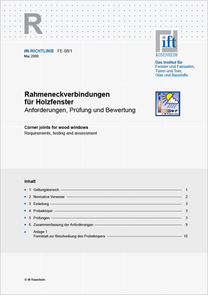 ift-Richtlinie FE-08/1 – Rahmeneckverbindungen für Holzfenster