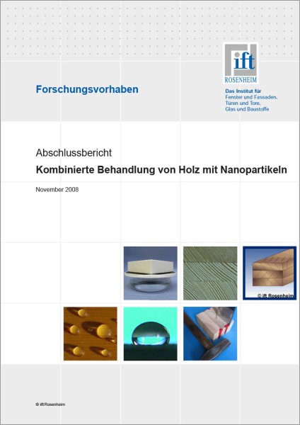 Forschungsbericht Kombinierte Behandlung von Holz mit Nanopartikeln