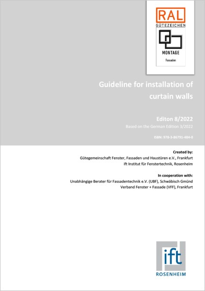 Guideline for installation of curtain walls, Edition 8/2022